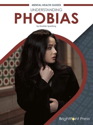 cover image of Understanding Phobias
